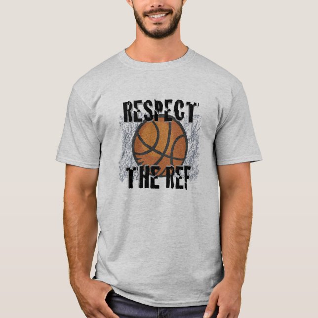 Camiseta Respeite a equipe de basquete do Ref (Frente)