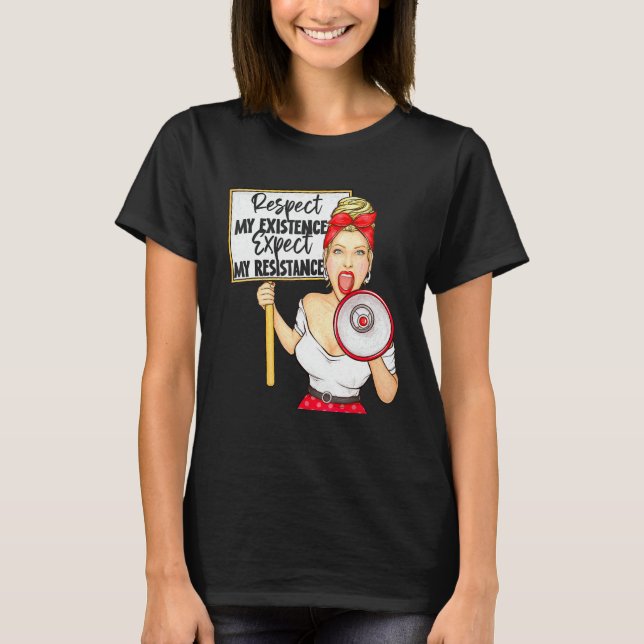 Camiseta Respeite a minha existência ou espere a minha resi (Frente)