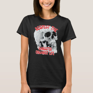 Camiseta Respeite A Palavra Do Crânio Do Organizador Gangst
