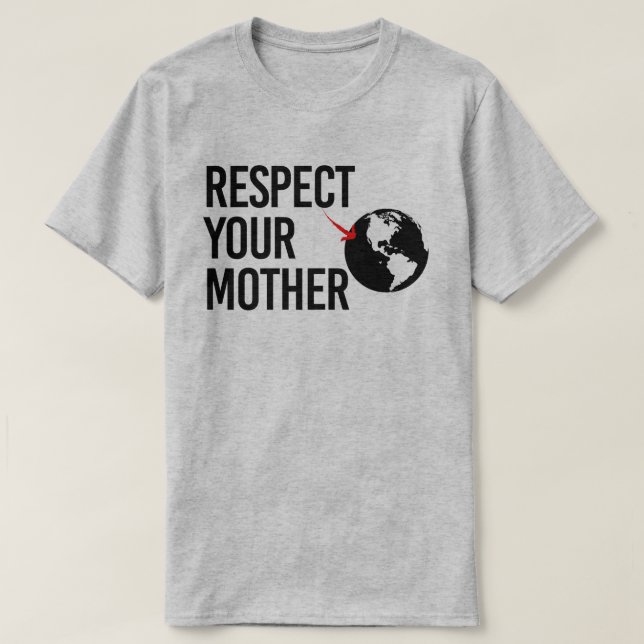 Camiseta Respeite a sua mãe (Frente do Design)