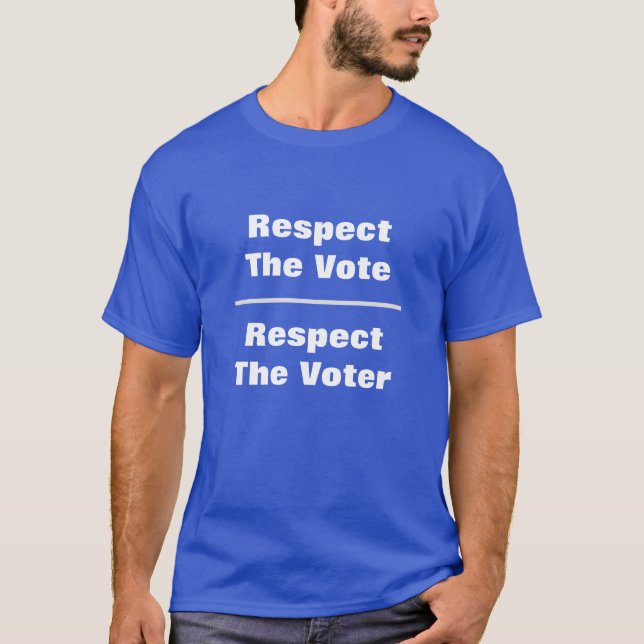 Camiseta Respeite a votação e o eleitor (Frente)