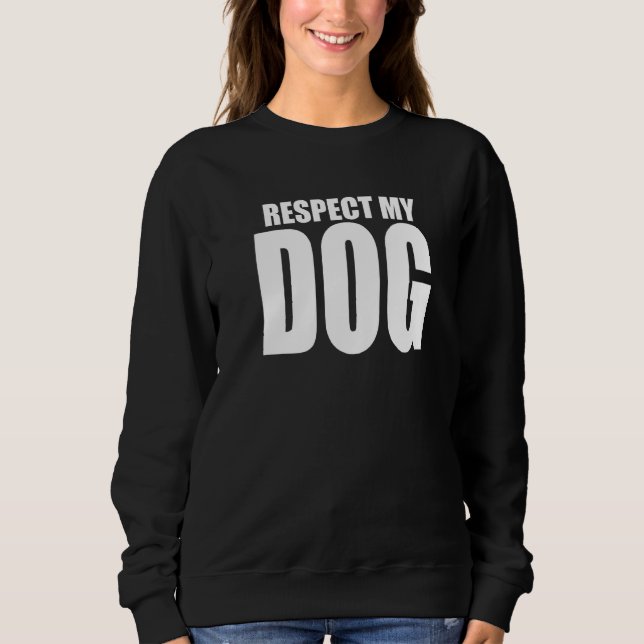 Camiseta Respeite Meu Cachorro Engraçado Formador (Frente)