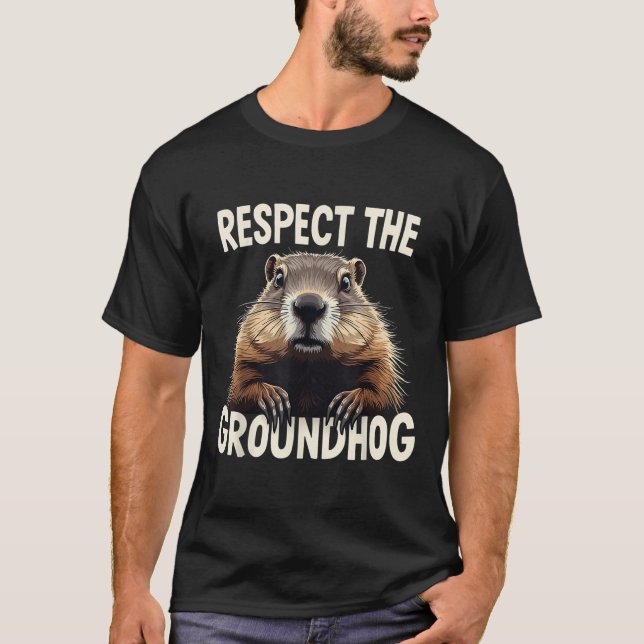 Camiseta Respeite O Anim Do Dia De Marmota (Frente)
