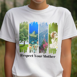 Camiseta Respeite o dia da Terra da sua mãe Tee, pincelada