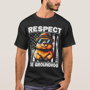 Camiseta Respeite O Dia Do Groundhog Dia Do Groundhog Engra