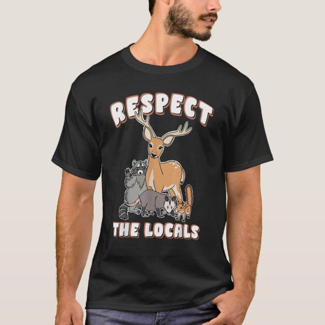 Camiseta Respeite o esquilo Deer Racoon Possum (Frente)