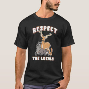 Camiseta Respeite o esquilo Deer Racoon Possum