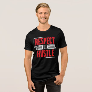 Camiseta Respeite o Hustle