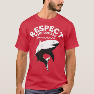 Camiseta Respeite O Tubarão Branco Do Excelente Local
