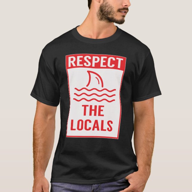 Camiseta Respeite O Tubarão-Sinal De Alerta Dos Tubarões Lo (Frente)