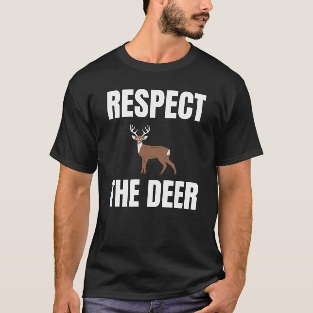 Camiseta Respeite o veado (Frente)