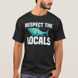 Camiseta Respeite Os Locais De Tubarão | Pescoço do oceano 