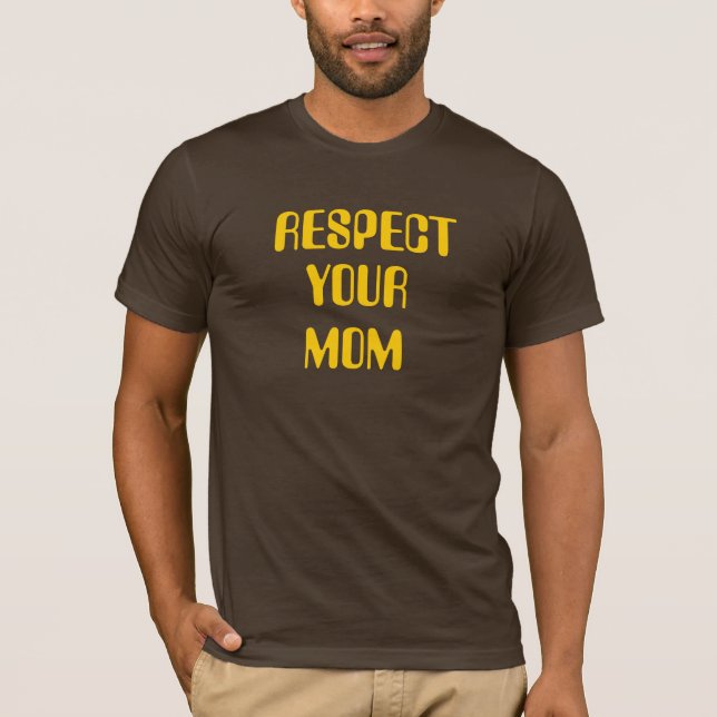 CAMISETA RESPEITE SEU TSHIRT DA MAMÃ (Frente)