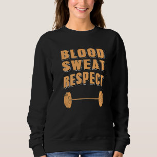 Camiseta Respeito Do Suor Sanguíneo Pelo Levantamento De Pe