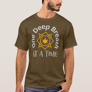 Camiseta Respiração profunda de cada vez