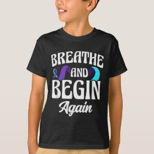 Camiseta Respirar E Começar Novamente A Sensibilizar Para A