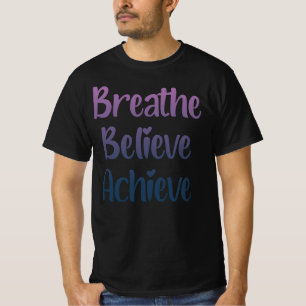 Camiseta Respire, Acredite, Alcance