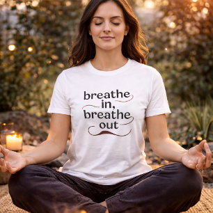 Camiseta Respire, Expire – Mindfulness Minimalista D