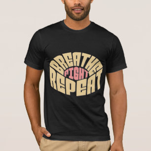 Camiseta Respire. Lutar. Repita. - Resiliência Tipografia