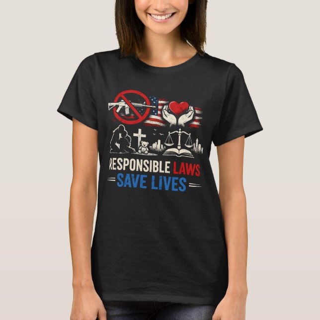 Camiseta Responsible Laws Save Lives (Frente)