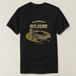 Camiseta Restaurações velhas engraçadas de Skool algum
