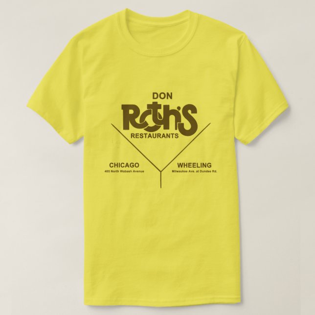 Camiseta Restaurantes de Don Roth, Chicago, Wheeling, IL (Frente do Design)
