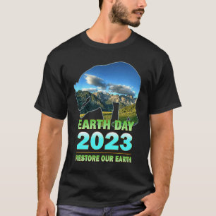 Camiseta Restaure a Terra para a celebração do Dia da Terra