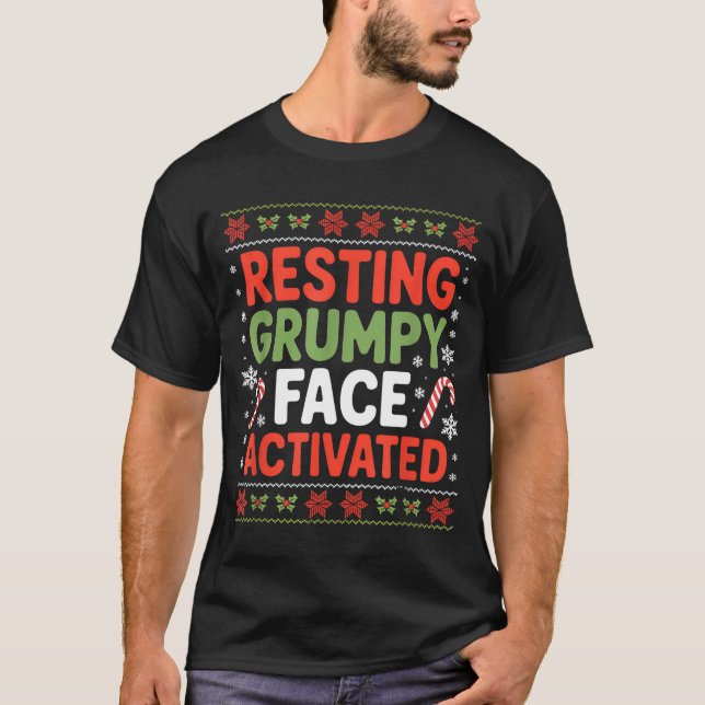 Camiseta Resting Mpy Face Activated Funny Xmas Quote  (Frente)