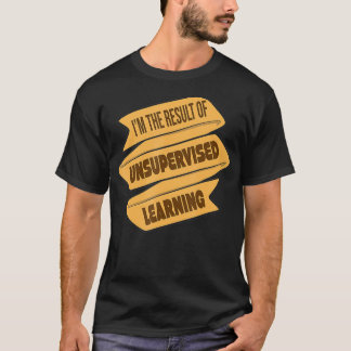 Camiseta Resultado da Aprendizagem de Máquinas de Aprendiza