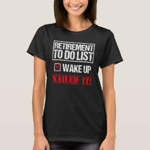 Camiseta Retirada Engraçada Para Fazer Lista
