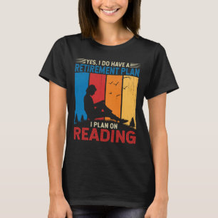 Camiseta Retirada Eu Planejo Ler Leitura De Livros Engraçad