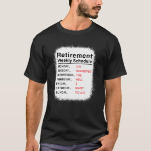 Camiseta Retirada Sanitária Semanal Agendada Engraçada