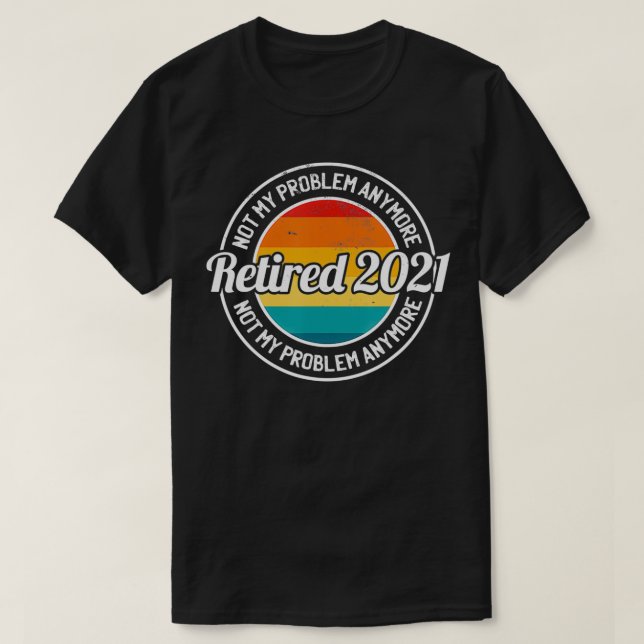 Camiseta Retired 2021 Retro Sunset Retirement  (Frente do Design)