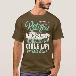 CAMISETA RETIRED BLACKSMITH EU TRABALHEI MINHA VIDA INTEIRA