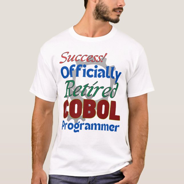 Camiseta Retired COBOL Programmer: Still Compiling Joy! (Frente)