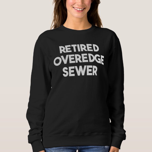 Camiseta Retired Overedge Sewer (Frente)
