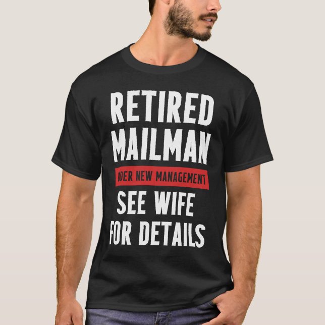 Camiseta Retired Postal Worker Management Wife Mailman Reti (Frente)
