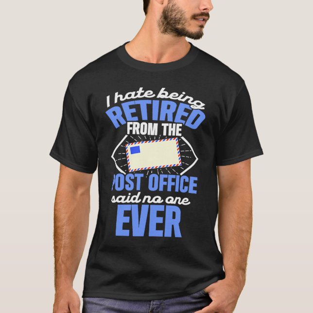 Camiseta Retired Postal Worker No One Mailman Retirement (Frente)