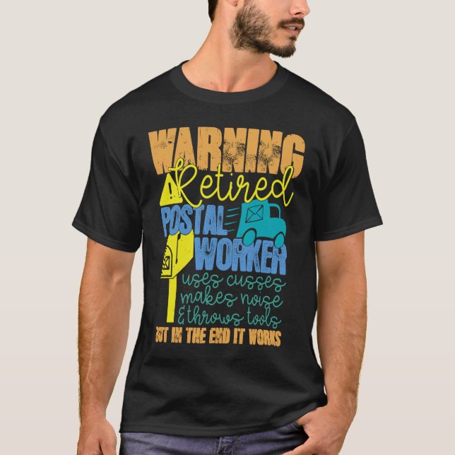 Camiseta Retired Postal Worker Works Mailman Retirement (Frente)