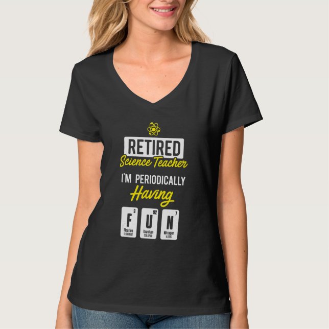 Camiseta Retired Science Teacher Periodically School Retire (Frente)