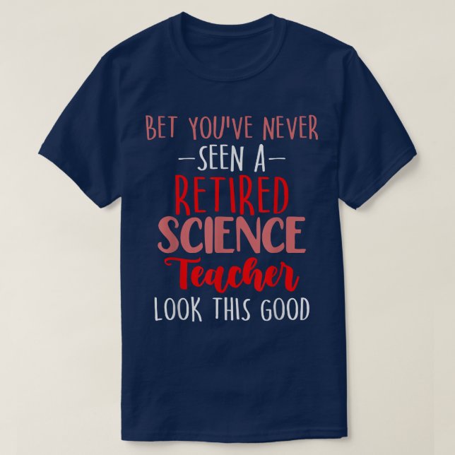 Camiseta Retired Science Teacher School Retirement 1735 (Frente do Design)