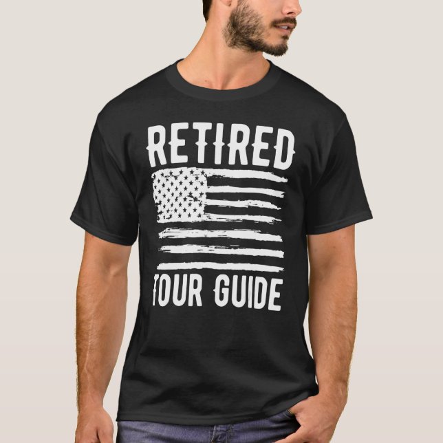 Camiseta Retired Tour Guide Profession American Flag (Frente)
