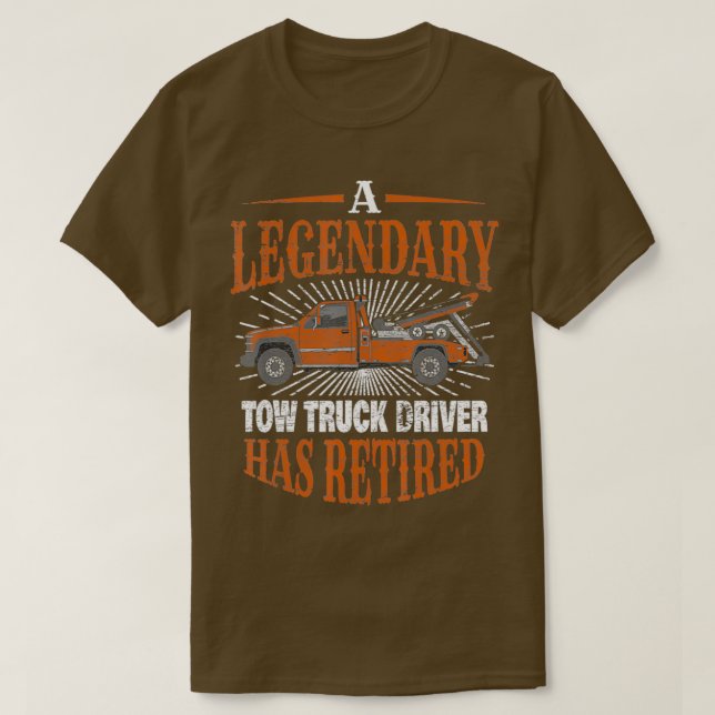 Camiseta Retired Tow Truck Driver Retirement Gift (Frente do Design)