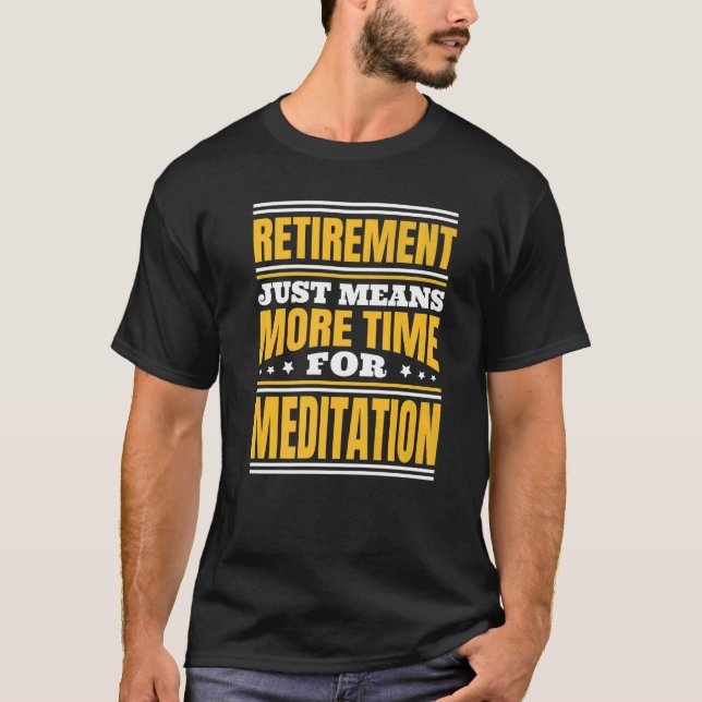 Camiseta Retirem Mais Tempo Para Meditação (Frente)