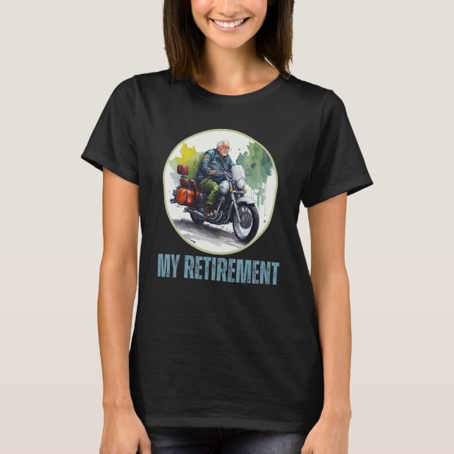 Camiseta Retirement Plan Biker Motorbike  Retired Men (Frente)