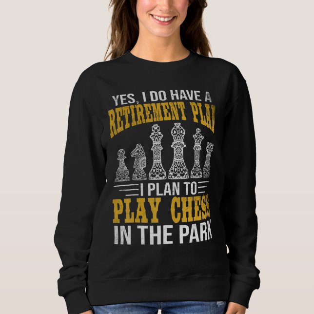 Camiseta Retirement Plan Play Chess In The Park Funny Chess (Frente)