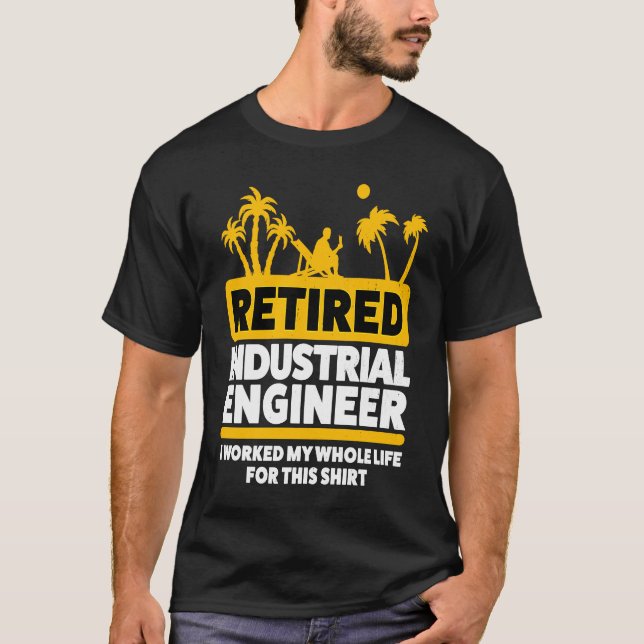 Camiseta Retirement Retiree Engineering Retired Industrial  (Frente)