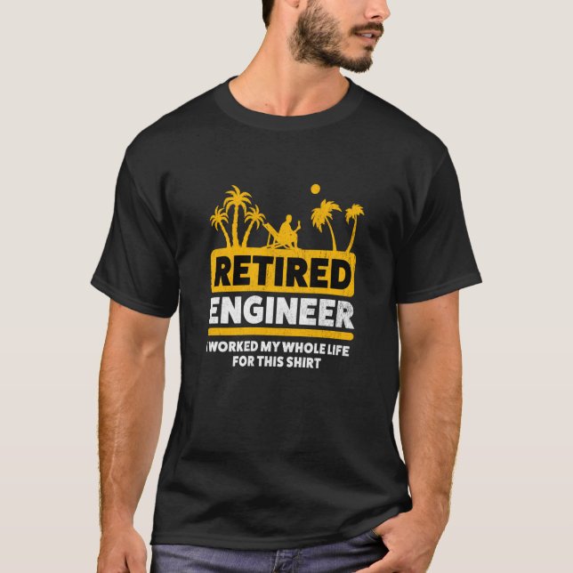 Camiseta Retirement Retiree Retired Engineer  1 (Frente)