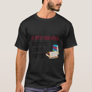 Camiseta Retiret Bibliotecário Aposentado
