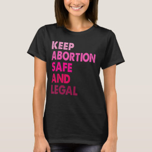 Camiseta Retorna Mantenha O Aborto Seguro E Legal Direito